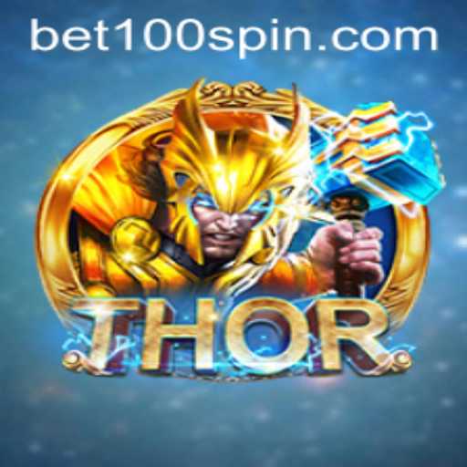 Discover the Power of THOR: The Ultimate Bet100 Gaming Experience